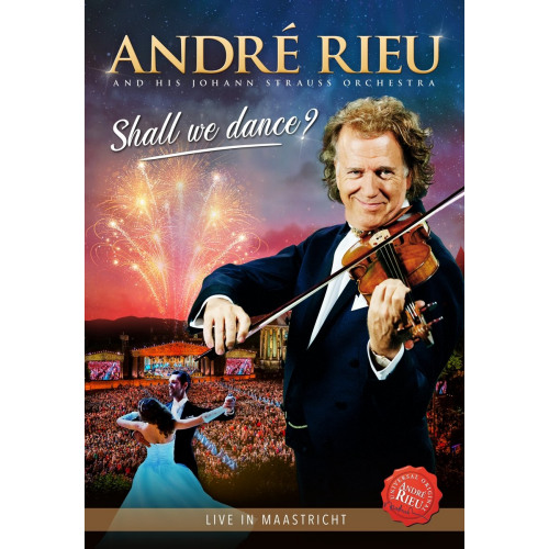 RIEU, ANDRE AND HIS JOHANN STRAUSS ORCHESTRA - SHALL WE DANCE? LIVE IN MAASTRICHT -DVD-RIEU, ANDRE - AND HIS JOHANN STRAUSS ORCHESTRA - SHALL WE DANCE - LIVE IN MAASTRICHT -DVD-.jpg